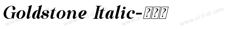 Goldstone Italic字体转换 Goldstone Italic字体转换